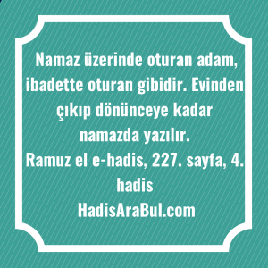   Namaz üzerinde oturan adam, ibadette ... hadisi şerifi