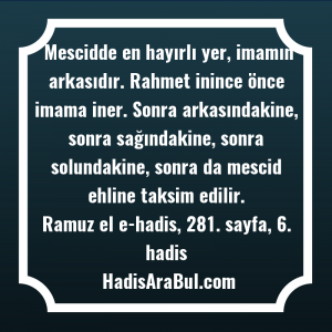   Mescidde en hayırlı yer, imamın ... hadisi şerifi