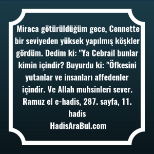   Miraca götürüldüğüm gece, Cennette bir ... hadisi