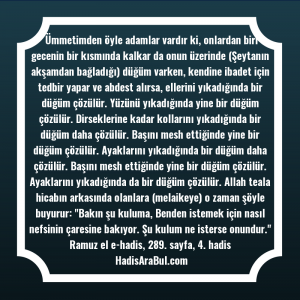   Ümmetimden öyle adamlar vardır ki, ... ile başlayan hadis