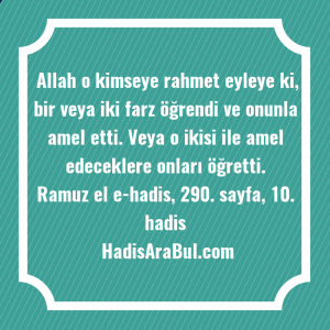   Allah o kimseye rahmet eyleye ... hadisi