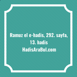  ... ile başlayan hadis