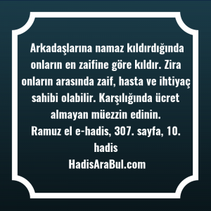   Arkadaşlarına namaz kıldırdığında onların en ... hadisi