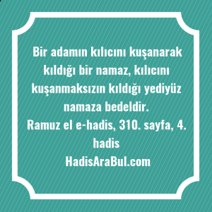   Bir adamın kılıcını kuşanarak kıldığı ... hadisi şerifi