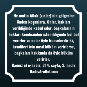   Ne mutlu Allah (z.c.hz)'nin gölgesine ... hadisi şerifi