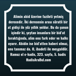   Alimin abid üzerine fazileti yetmiş ... hadisinin tamamı