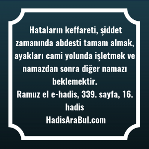   Hataların keffareti, şiddet zamanında abdesti ... hadisi