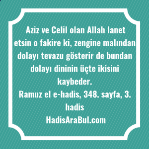 Aziz ve Celil olan Allah ... hadisinin tamamı