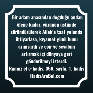   Bir adam anasından doğduğu andan ... hadisi şerifi