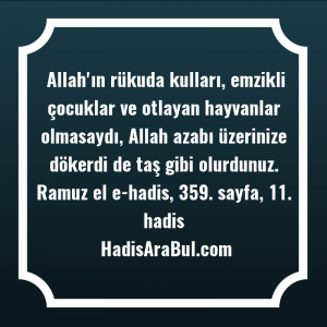   Allah'ın rükuda kulları, emzikli çocuklar ... hadisi