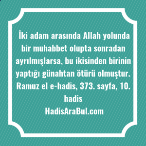   İki adam arasında Allah yolunda ... hadisi şerifi