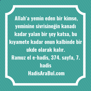   Allah'a yemin eden bir kimse, ... hadisinin tamamı