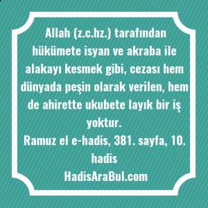   Allah (z.c.hz.) tarafından hükümete isyan ... hadisi