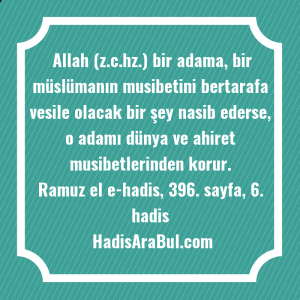   Allah (z.c.hz.) bir adama, bir ... hadisi