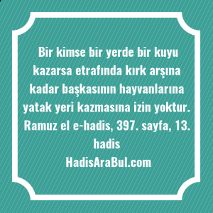   Bir kimse bir yerde bir ... ile başlayan hadis