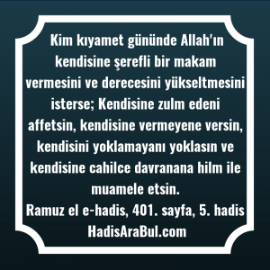   Kim kıyamet gününde Allah'ın kendisine ... hadisi şerifi