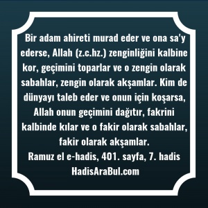   Bir adam ahireti murad eder ... hadisi şerifi