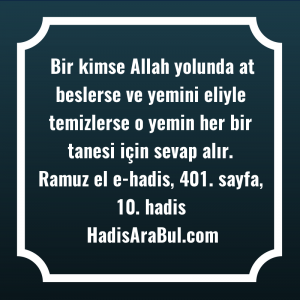   Bir kimse Allah yolunda at ... hadisi şerifi