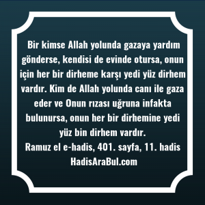 Bir kimse Allah yolunda gazaya ... ile başlayan hadis