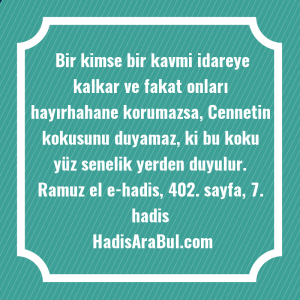   Bir kimse bir kavmi idareye ... ile başlayan hadis