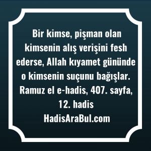   Bir kimse, pişman olan kimsenin ... hadisi