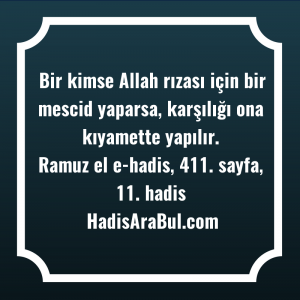   Bir kimse Allah rızası için ... hadisinin tamamı