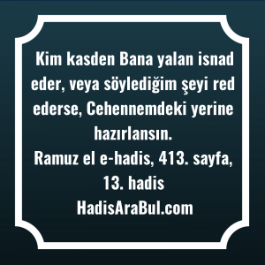 Kim kasden Bana yalan isnad ... hadisi