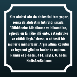   Kim abdest alır da abdestini ... hadisi şerifi