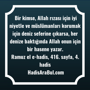   Bir kimse, Allah rızası için ... ile başlayan hadis