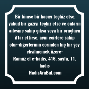   Bir kimse bir hacıyı teçhiz ... hadisi şerifi