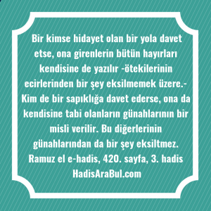   Bir kimse hidayet olan bir ... hadisi şerifi