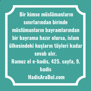   Bir kimse müslümanların sınırlarından birinde ... hadisinin tamamı