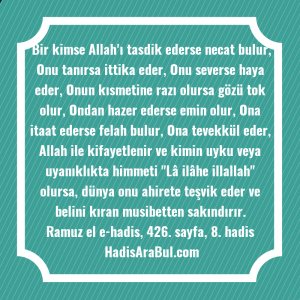   Bir kimse Allah'ı tasdik ederse ... hadisi