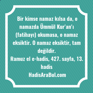   Bir kimse namaz kılsa da, ... hadisi