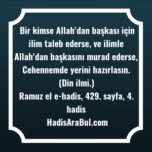   Bir kimse Allah'dan başkası için ... ile başlayan hadis