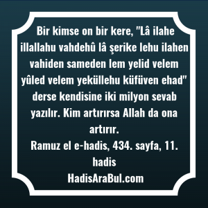   Bir kimse on bir kere, ... hadisi