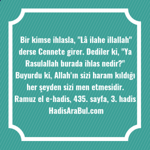   Bir kimse ihlasla, 