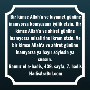   Bir kimse Allah'a ve kıyamet ... hadisi şerifi