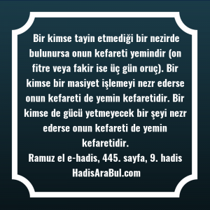   Bir kimse tayin etmediği bir ... ile başlayan hadis