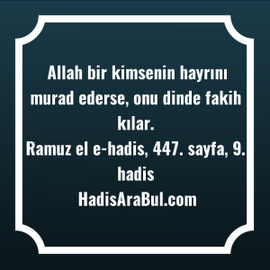   Allah bir kimsenin hayrını murad ... hadisi