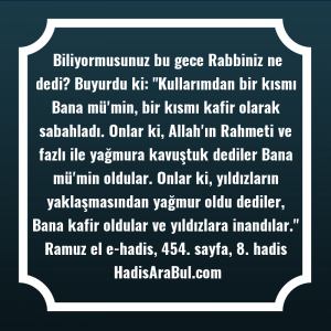   Biliyormusunuz bu gece Rabbiniz ne ... hadisi