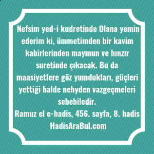   Nefsim yed-i kudretinde Olana yemin ... hadisi şerifi