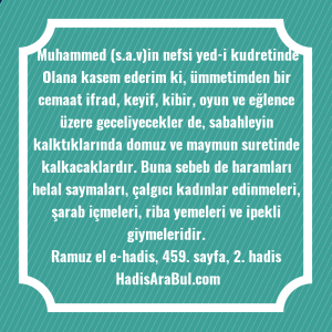   Muhammed (s.a.v)in nefsi yed-i kudretinde ... hadisinin tamamı