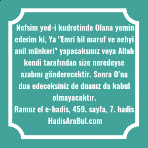   Nefsim yed-i kudretinde Olana yemin ... hadisi
