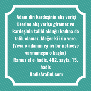   Adam din kardeşinin alış verişi ... hadisi şerifi