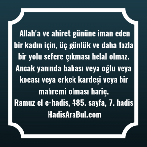   Allah'a ve ahiret gününe iman ... ile başlayan hadis