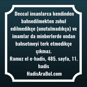   Deccal insanlarca kendinden bahsedilmekten zuhul ... hadisi