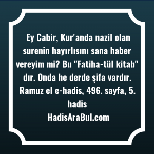   Ey Cabir, Kur'anda nazil olan ... hadisi