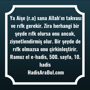   Ya Aişe (r.a) sana Allah'ın ... hadisi şerifi