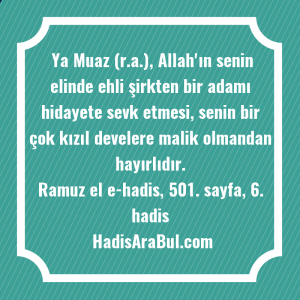   Ya Muaz (r.a.), Allah'ın senin ... hadisi şerifi